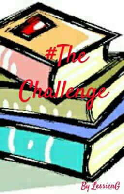 #TheChallenge
