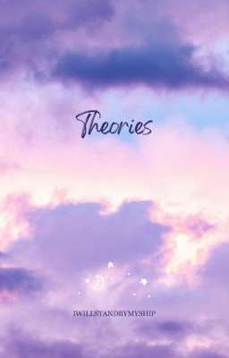 Theories