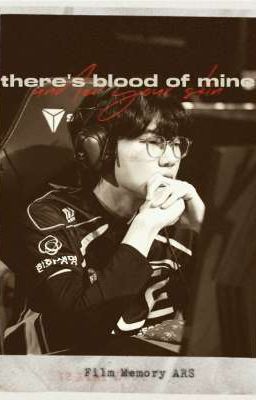 there's blood of mine under your skin