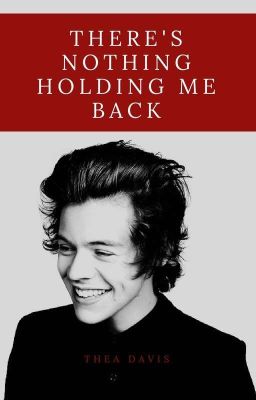 There's Nothing Holding Me Back | L.S.