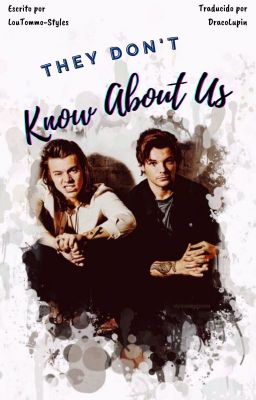 They Don't Know About Us {Español}