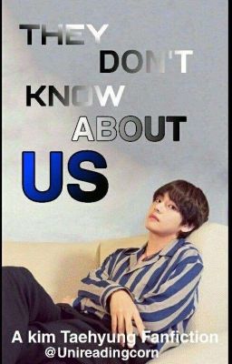 They don't know about us II Kim Taehyung