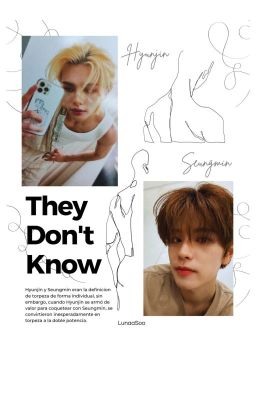 They don't know - (HyunMin/ SeungJin)