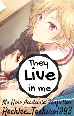 They Live in Me ||My Hero Academia||