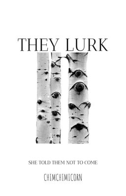 They Lurk|| JJK || ✔️ 