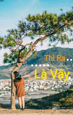 Thì Ra Là Vậy