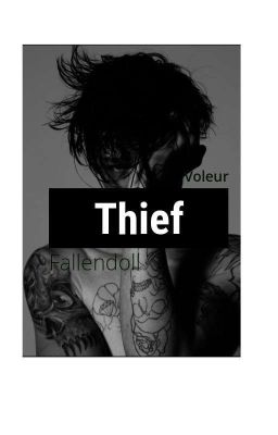 Thief. [BxB]