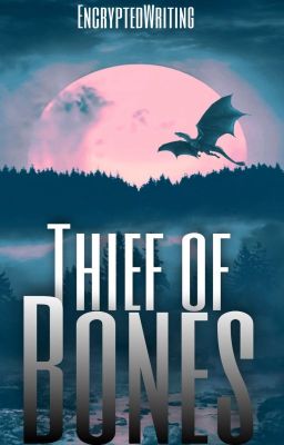 Thief of Bones