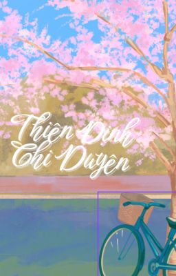 Thiên Định Chi Duyên