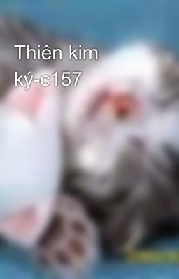 Thiên kim ký-c157