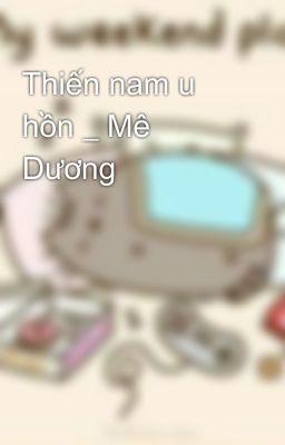 Thiến nam u hồn _ Mê Dương