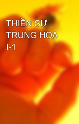 THIỀN SƯ TRUNG HOA I-1