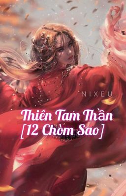 Thiên Tam Thần [12 Chòm Sao] 