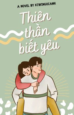 Thiên Thần Biết Yêu 