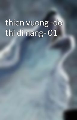 thien vuong -do thi di nang- 01