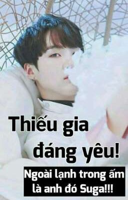 Thiếu gia đáng yêu! 