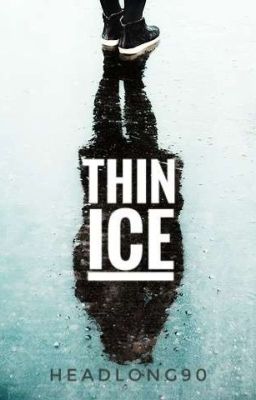 Thin Ice • Buch II (Two Hearts Reihe)