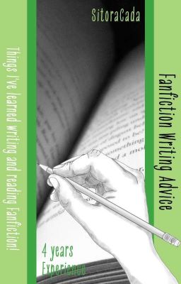 Things I've learned writing and reading Fanfiction! - Fanfiction Writing Advice