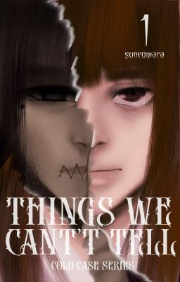 Things We Can't Tell (Cold Case Series 1)