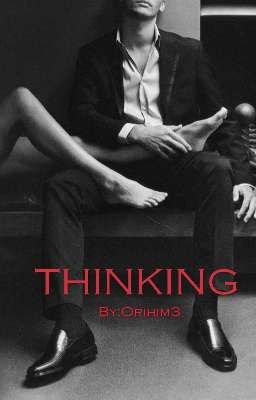 THINKING (21+)