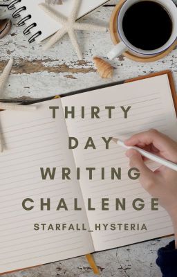 thirty day writing challenge #1 (nov 2019)