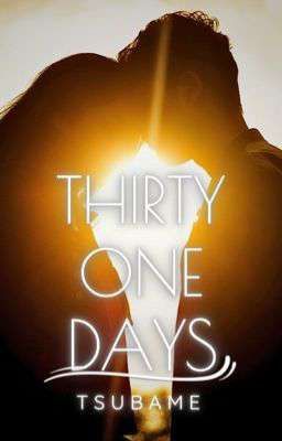 Thirty-One Days