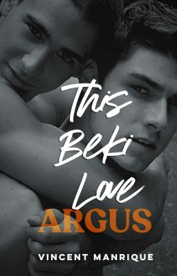 This Beki Love - ARGUS (Completed)