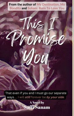 This I Promise You (a love story)