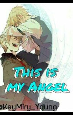  ●○This is my Angel!○● ||UsUk||