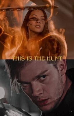 this is the hunt - Shadowhunters