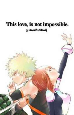 This love, is not impossible.(Kacchako)