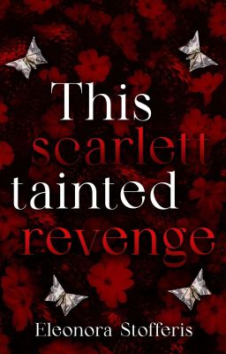 This Scarlett Tainted Revenge | ✅