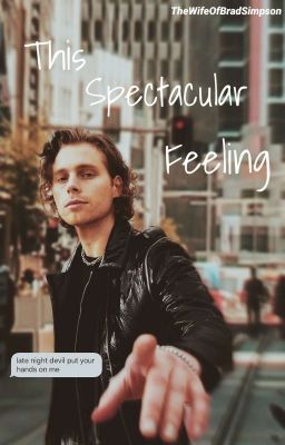 This Spectacular Feeling [5SOS]