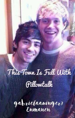 This Town is full with Pillowtalk 