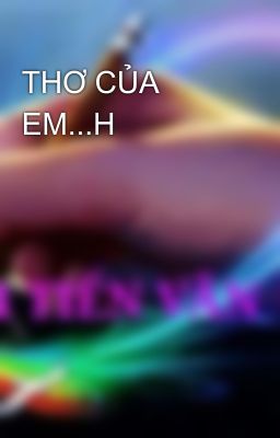 THƠ CỦA EM...H