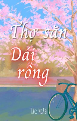 Thợ Săn Dái Rồng