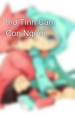 thơ Tình Cảm Con Người