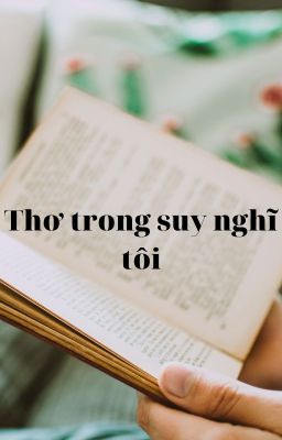 Thơ từ Trong suy nghĩ của tôi