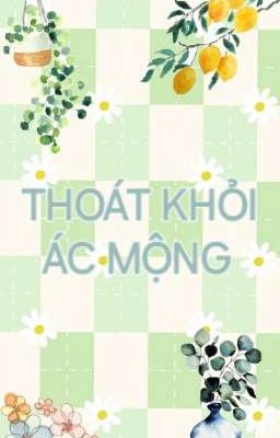 Thoái khỏi ác mộng