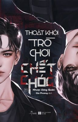 Thoát Khỏi Trò Chơi Chết Chóc 