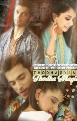 Thoda Pyarr !! Thoda Magic !!