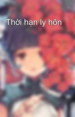 Thời hạn ly hôn