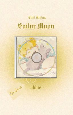 ☆.｡.Thời Không.｡.☆ | On2eus | Sailor Moon