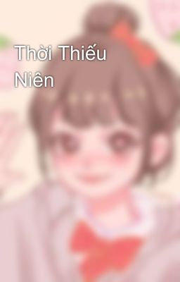 Thời Thiếu Niên