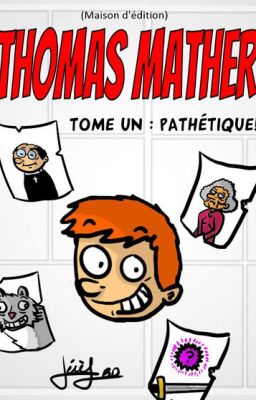 Thomas Mather - Pathétique! [BD]