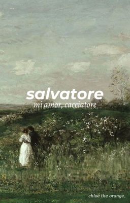 thomiya; salvatore (mi amor, cacciatore)