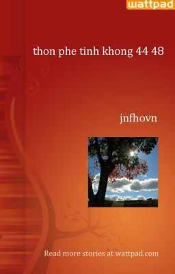 thon phe tinh khong 44 48