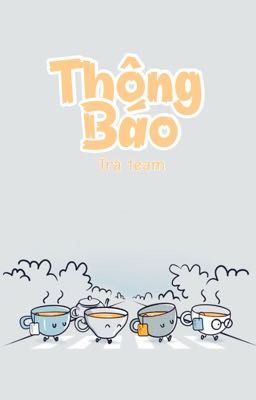 Thông Báo | Trà Team |