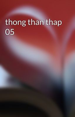 thong than thap 05