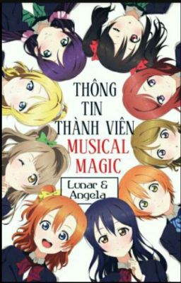 Thông Tin Thành Viên Musical Magic